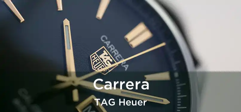 Carrera TAG Heuer