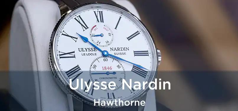 Ulysse Nardin Hawthorne